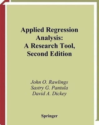 Applied Regression Analysis: A Research Tool by John O. Rawlings 9780387984544