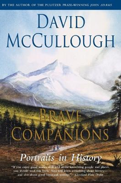 Brave Companions by David Mccullough