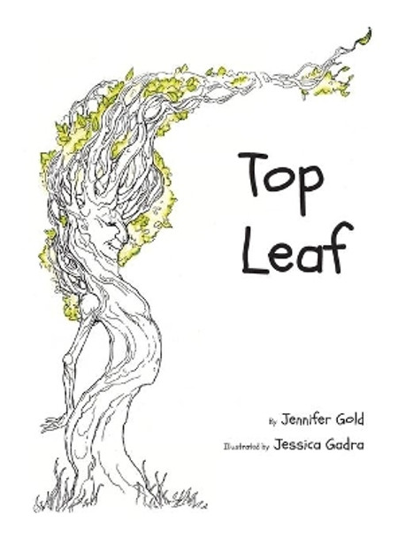 Top Leaf by Jennifer Gold 9780997874136