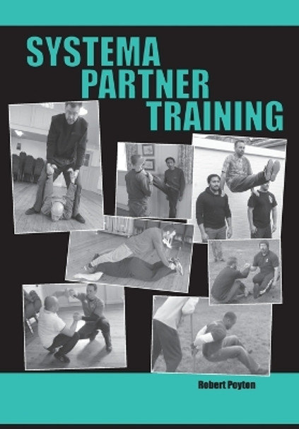 Systema Partner Training by Robert Poyton 9780995645486