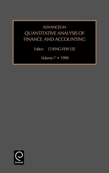 Advances in Quantitative Analysis of Finance and Accounting by Cheng-Few Lee 9780762305643