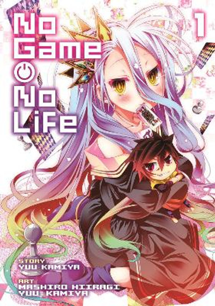 No Game, No Life: Volume 1 by Yuu Kamiya