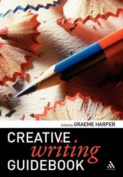 Creative Writing Guidebook by Graeme Harper 9780826494290