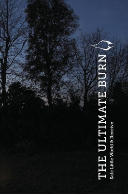 The Ultimate Burn (Special Edition) by Andrew Killick 9780995118959