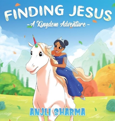 Finding Jesus by Anjli Sharma 9780578783093