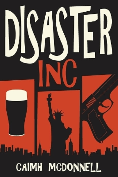 Disaster Inc by Caimh McDonnell 9780995507586