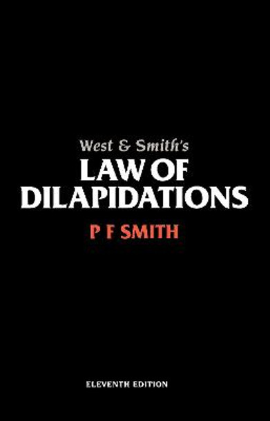 West & Smith's Law of Dilapidations by William Anthony West