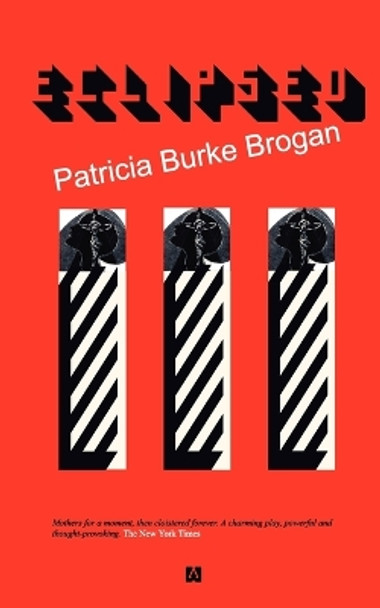 Eclipsed by Patricia Burke Brogan 9780955260445