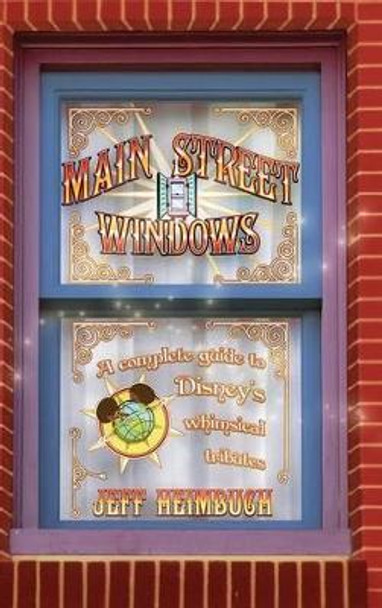 Main Street Windows by Jeff Heimbuch 9780991295425