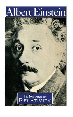 The Meaning of Relativity by Albert Einstein 9780412205606