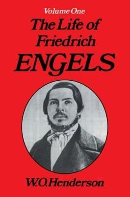Friedrich Engels: Young Revolutionary by W. O. Henderson