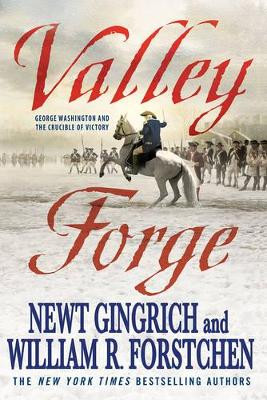 Valley Forge by Newt Gingrich 9780312592882