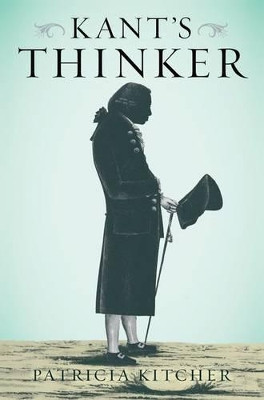 Kant's Thinker by Patricia Kitcher 9780199363728