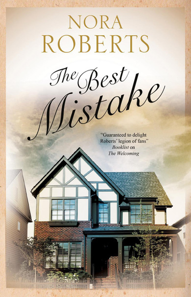 The Best Mistake by Nora Roberts
