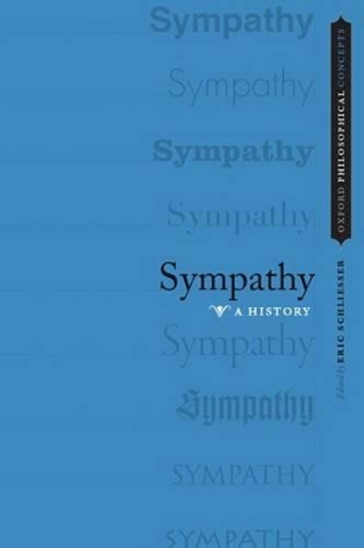 Sympathy: A History by Eric Schliesser 9780199928897