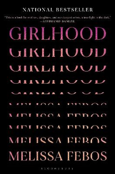 Girlhood by Melissa Febos