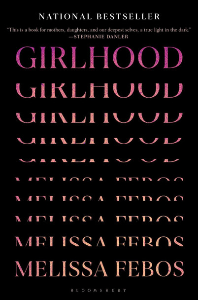 Girlhood by Melissa Febos