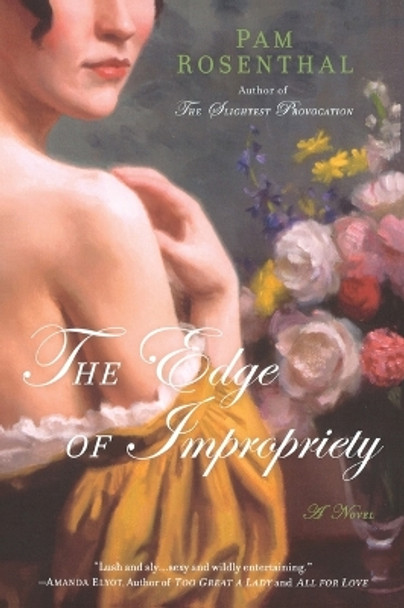 The Edge of Impropriety by Pam Rosenthal 9780451222305