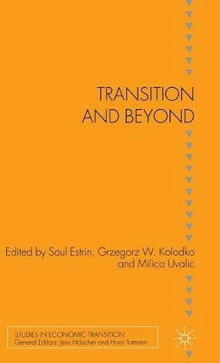 Transition and Beyond by Saul Estrin 9780230546974