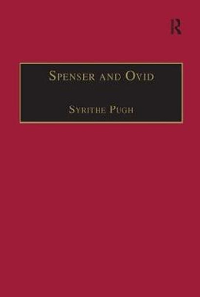 Spenser and Ovid by Syrithe Pugh