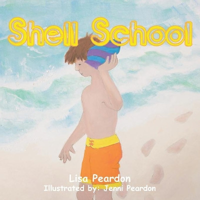 Shell School by Lisa Peardon 9780648278115