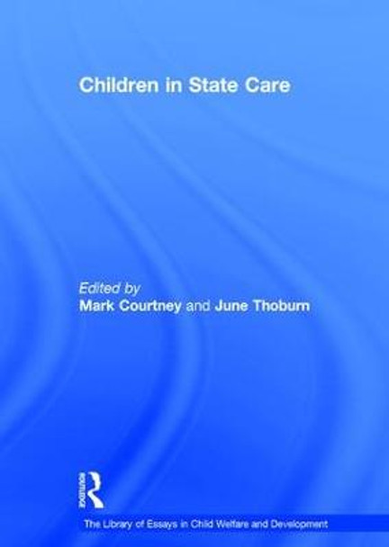 Children in State Care by June Thoburn