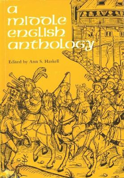 A Middle English Anthology by Ann S. Haskell 9780814317983