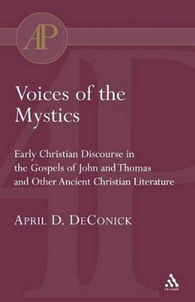 Voices of the Mystics by April D Deconick 9780567081285