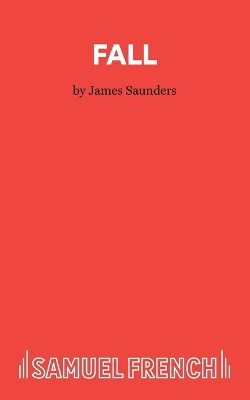 Fall by James Saunders 9780573110764