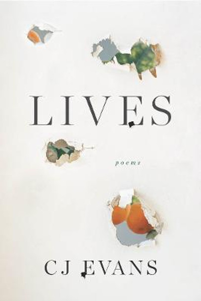 Lives by CJ Evans