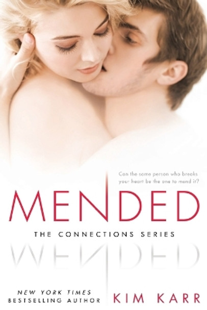 Mended by Kim Karr 9780451470676