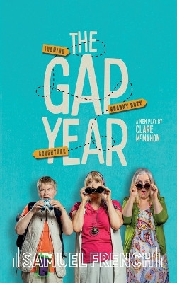 The Gap Year by Clare McMahon 9780573133688