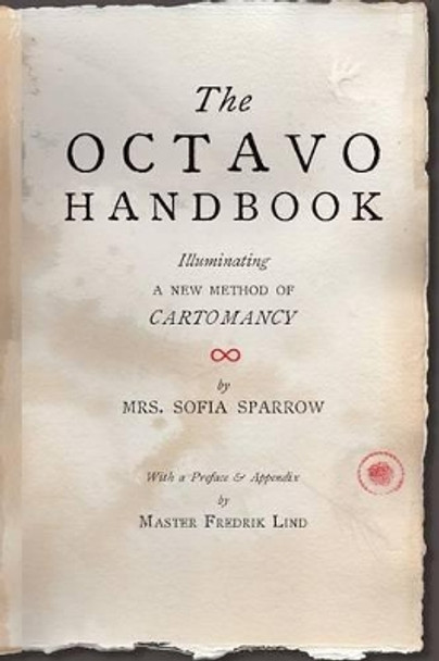 The Octavo Handbook by Mrs Sofia Sparrow 9780578121079