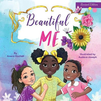 Beautiful Me by Anece Rochell 9780997464504