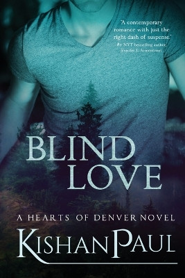Blind Love by Kishan Paul 9780998529462