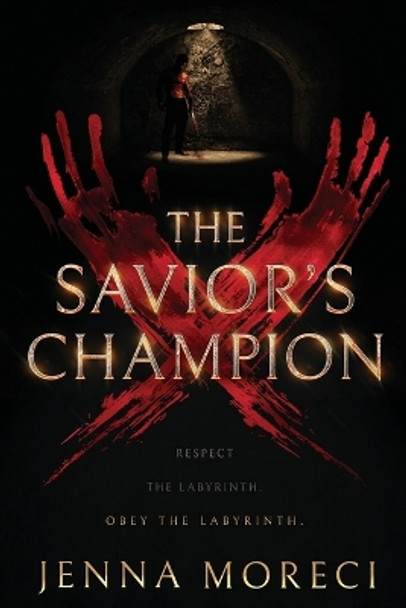 The Savior's Champion by Jenna Moreci 9780999735206