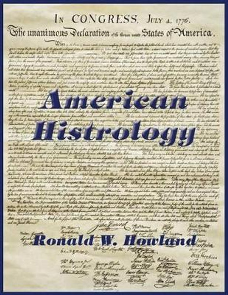 American Histrology by Ronald Howland 9780866906500