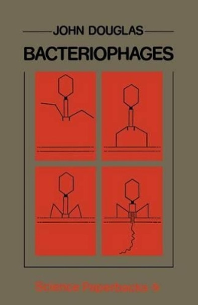 Bacteriophages by John Douglas 9780412126406