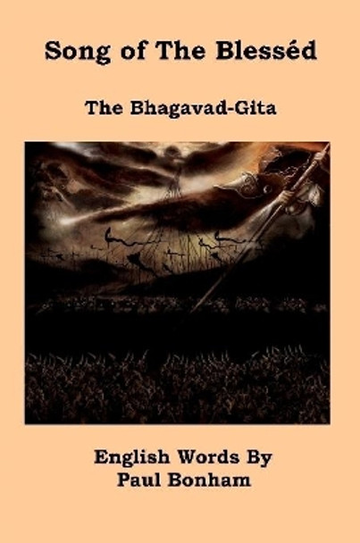 The Bhagavad-Gita by Paul Bonham 9780244066673