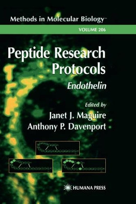Peptide Research Protocols: Endothelin by Janet J. Maguire 9780896039933