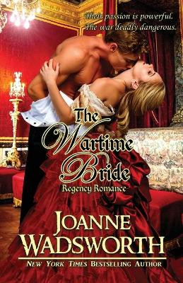 The Wartime Bride by Joanne Wadsworth 9780995119437