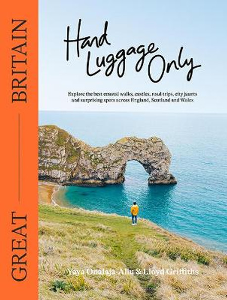 Hand Luggage Only: Great Britain by Yaya Onalaja-Aliu