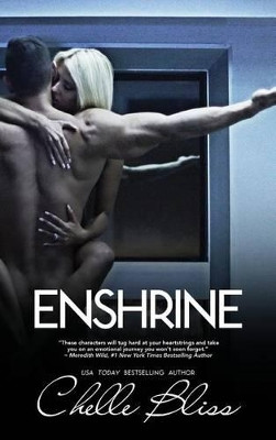 Enshrine by Chelle Bliss 9780996188340