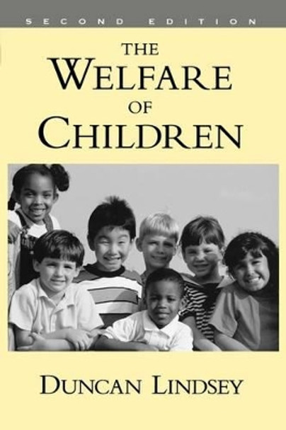 The Welfare of Children by Duncan Lindsey 9780195136715