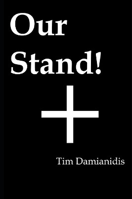 Our Stand by Tim Damianidis 9780645522181