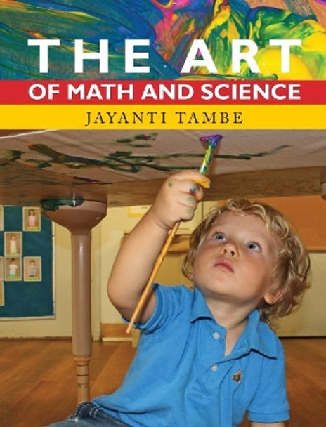 The Art of Math and Science by Jayanti Tambe 9780997937626