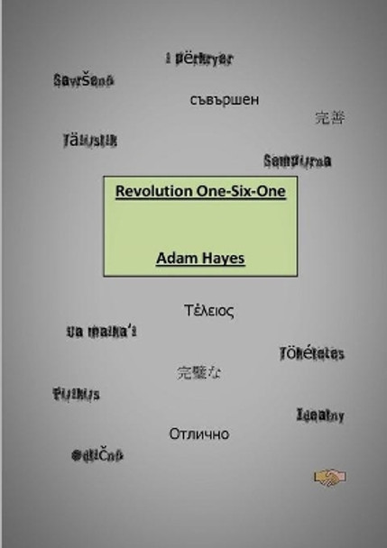 Revolution One-Six-One by Adam Hayes 9780244867805