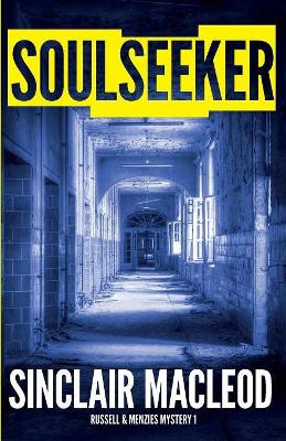 Soulseeker by Sinclair MacLeod 9780956698391
