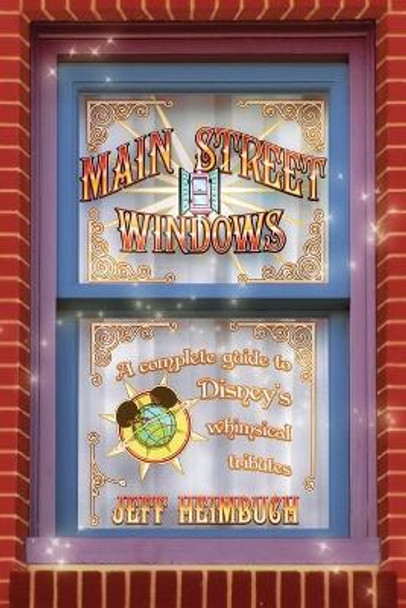 Main Street Windows by Jeff Heimbuch 9780991295418