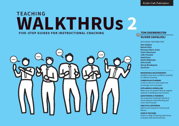 Teaching WalkThrus 2: Five-step guides to instructional coaching by Tom Sherrington 9781913622473 [USED COPY]